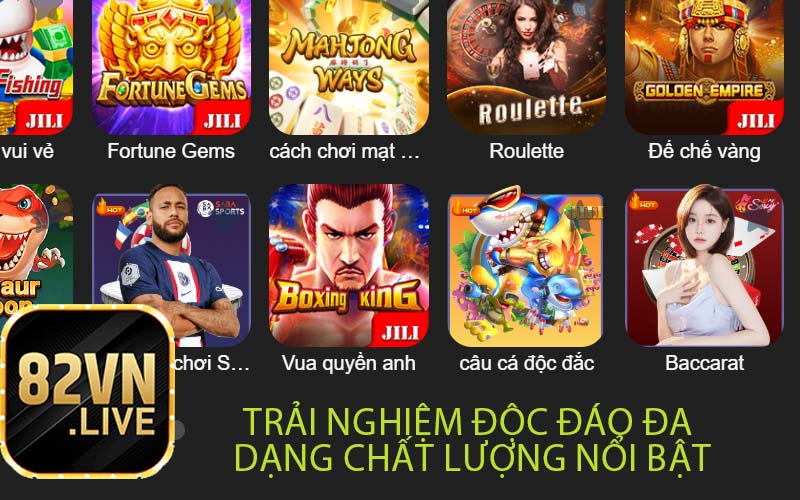 Trải Nghiệm Độc Đáo Đa 
Dạng Chất Lượng Nổi Bật